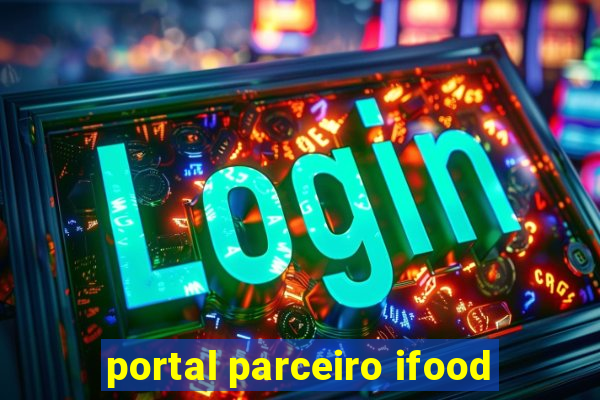 portal parceiro ifood